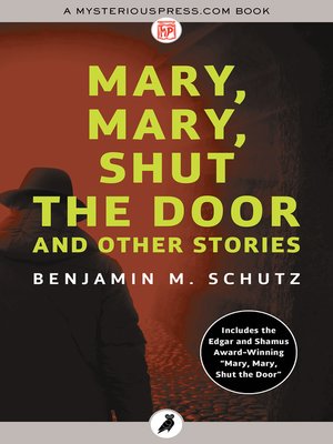 cover image of Mary, Mary, Shut the Door